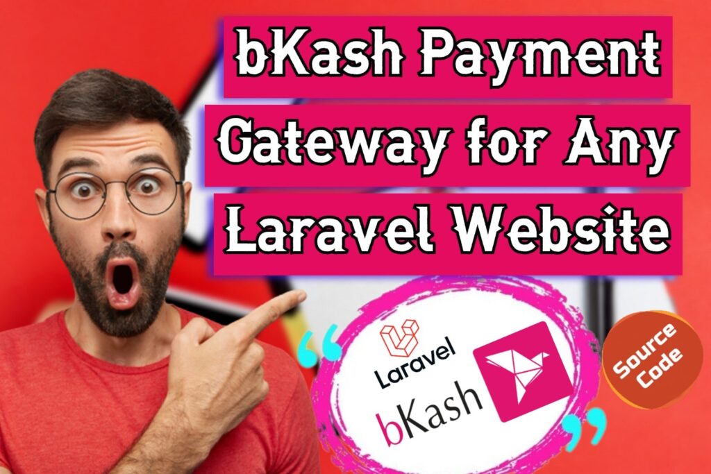 bkash payment gateway for laravel